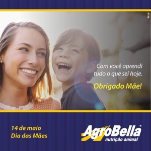 A AgroBella deseja um feliz dia das mães a todas!